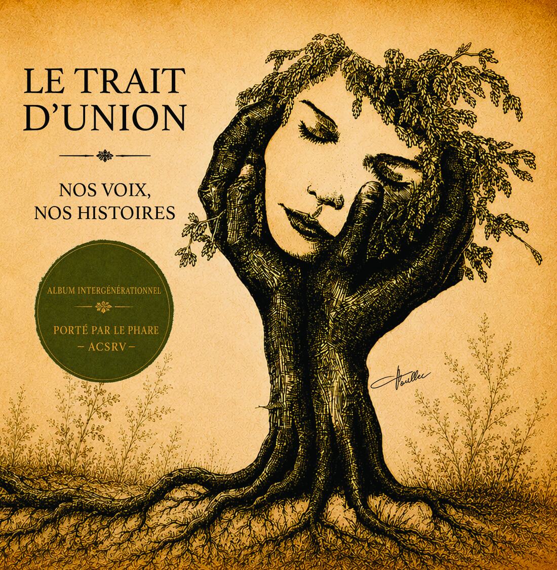 Couverture de l’album Le Trait d’Union — Nos voix, nos histoires
